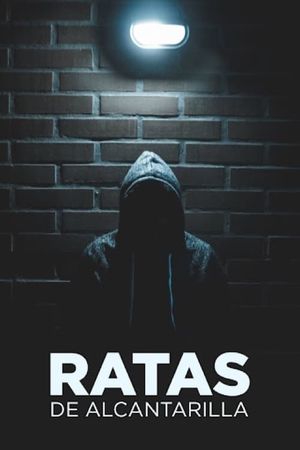 Ratas de alcantarilla's poster