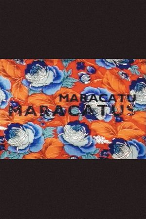 Maracatu, Maracatus's poster