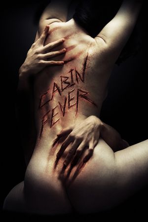 Cabin Fever's poster