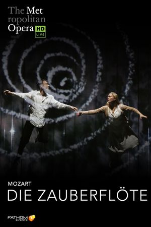 The Metropolitan Opera: Die Zauberflöte's poster image