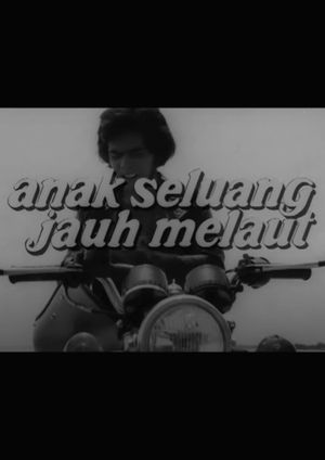 Anak Seluang Jauh Melaut's poster