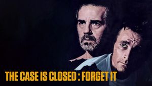 The Case Is Closed, Forget It's poster
