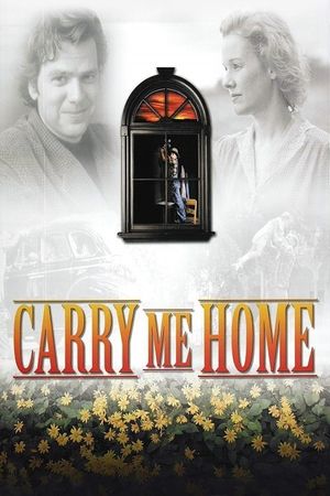 Carry Me Home's poster