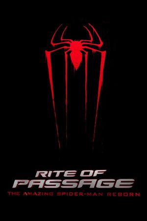 Rite of Passage: The Amazing Spider-Man Reborn's poster