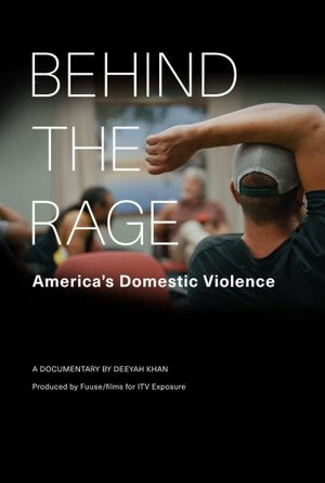 Behind the Rage: America's Domestic Violence's poster