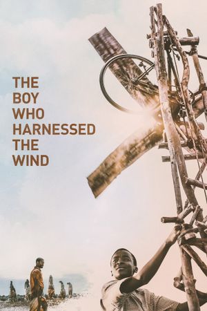 The Boy Who Harnessed the Wind's poster