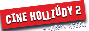 Cine Holliúdy 2: A Chibata Sideral's poster