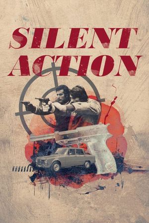 Silent Action's poster