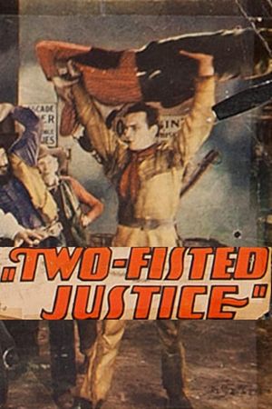 Two Fisted Justice's poster