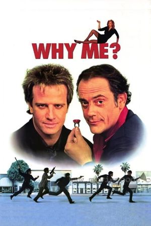 Why Me?'s poster