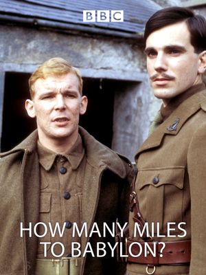 How Many Miles to Babylon?'s poster