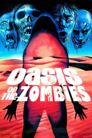 Oasis of the Zombies's poster image