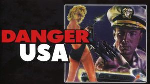 Danger USA's poster