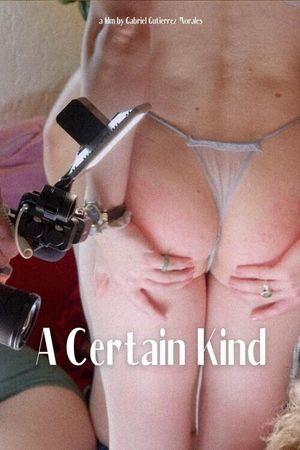 A Certain Kind's poster
