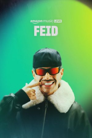 Amazon Music Live with Feid's poster