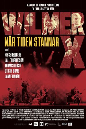Wilmer X - När tiden stannar's poster