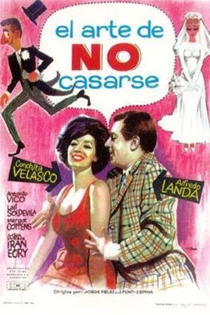 El arte de no casarse's poster