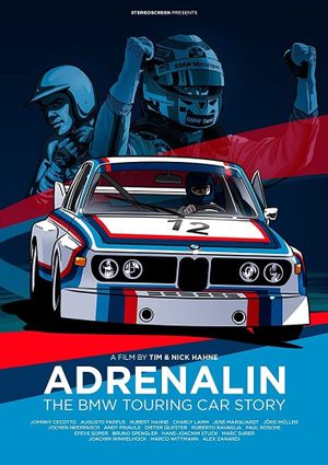 Adrenalin: The BMW Touring Car Story's poster