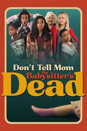 Don't Tell Mom the Babysitter's Dead's poster