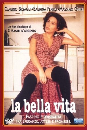 La bella vita's poster