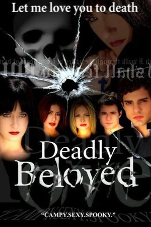 Deadly Beloved's poster
