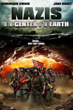 Nazis at the Center of the Earth's poster