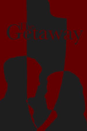 The Getaway's poster