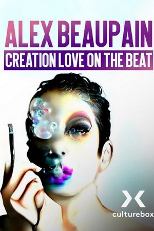 Alex Beaupain, Création Love on the beat etc's poster