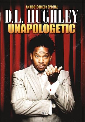 D.L. Hughley: Unapologetic's poster
