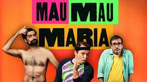 Mau Mau Maria's poster