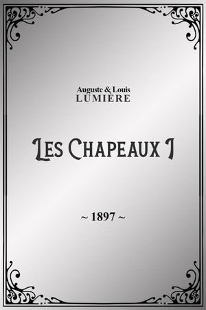 Les Chapeaux, I's poster