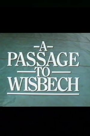 A Passage to Wisbech's poster