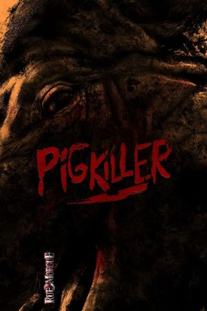 Pig Killer's poster