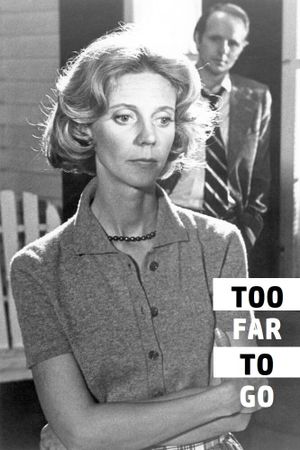Too Far to Go's poster