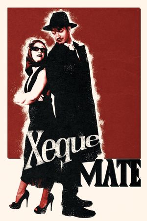 Xeque-Mate's poster