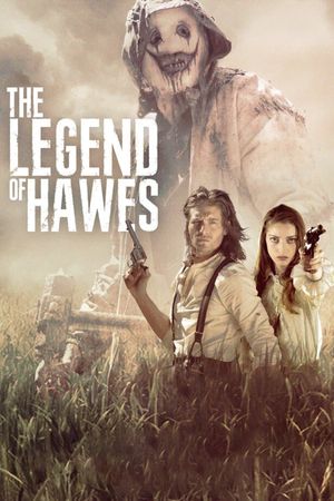 Legend of Hawes's poster