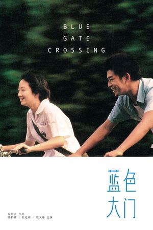 Blue Gate Crossing's poster