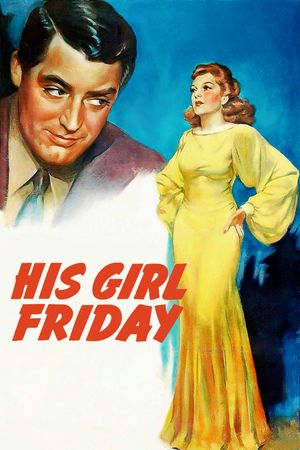 His Girl Friday's poster