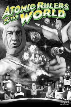 Atomic Rulers's poster