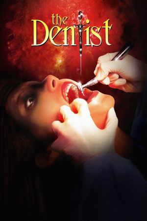 The Dentist's poster