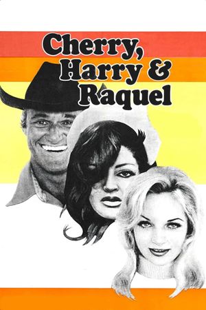 Cherry, Harry & Raquel!'s poster