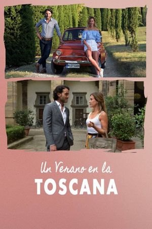 Ein Sommer in der Toskana's poster