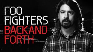 Foo Fighters: Back and Forth's poster