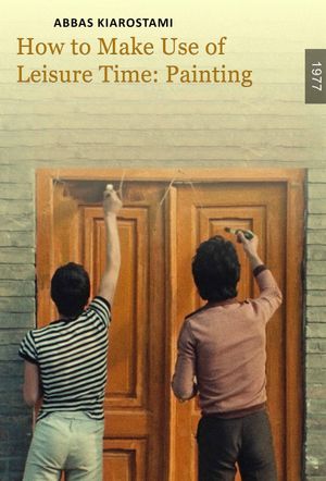 How to Make Use of Leisure Time: Painting's poster
