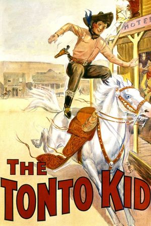 The Tonto Kid's poster