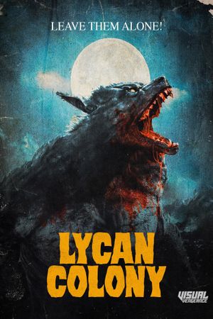Lycan Colony's poster