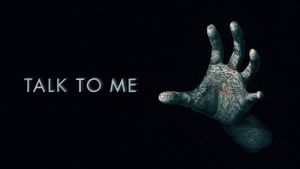 Talk to Me's poster