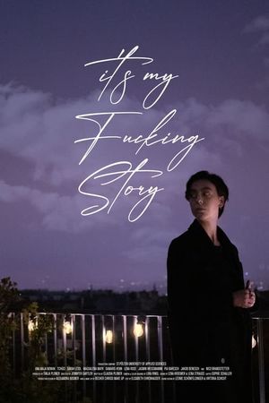 it's my F*cking Story's poster