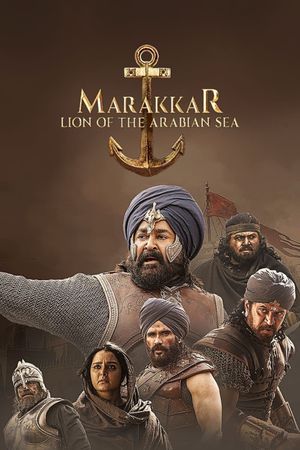 Marakkar: Lion of the Arabian Sea's poster