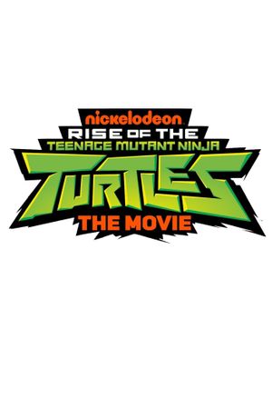 Rise of the Teenage Mutant Ninja Turtles: The Movie's poster